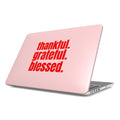 Grateful - MacBook Case