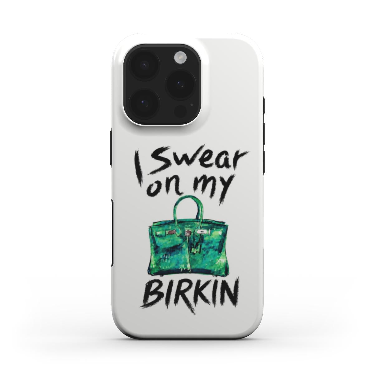 Birkin - Tough Phone Case