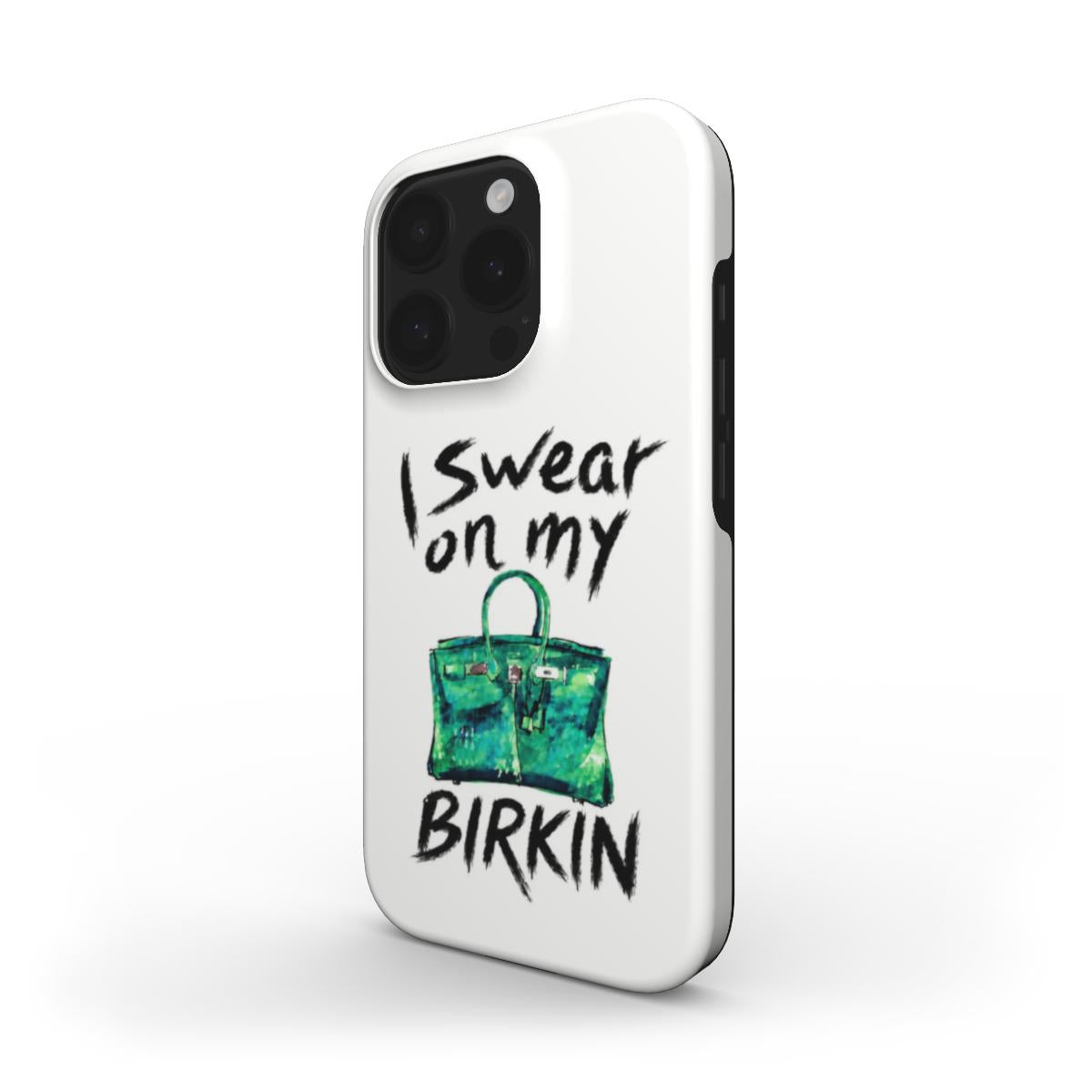 Birkin - Tough Phone Case
